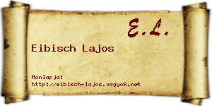 Eibisch Lajos névjegykártya